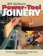 Bill Hylton'S Power-Tool Joinery - Preview