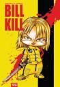 Bill Kill - Preview