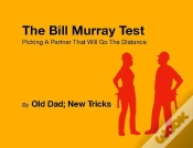 Capa do artigo Bill Murray Test: Picking A Partner That Will Go The Distance