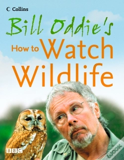 Capa do artigo Bill Oddie'S How To Watch Wildlife