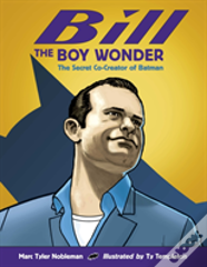 Bill The Boy Wonder