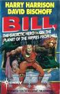 Bill, The Galactic Hero: Planet Of The Hippies From Hell - Preview