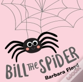 Bill The Spider