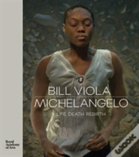 Bill Viola / Michelangelo