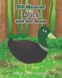 Bill Weaver The Duck That Got Stuck - Preview