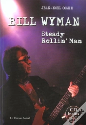 Capa do artigo Bill Wyman ; Steady Rollin