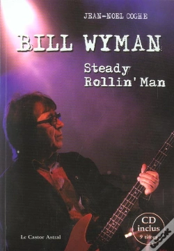 Capa do artigo Bill Wyman ; Steady Rollin'Man