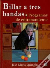 Billar A Tres Bandas. Programas De Entrenamiento