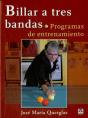 Billar A Tres Bandas. Programas De Entrenamiento - Preview