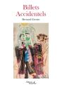Billets Accidentels - Preview