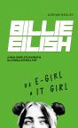 Billie Eilish - De E-Girl a It-Girl - Preview