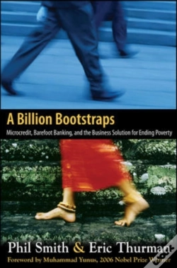 Capa do artigo Billion Bootstraps: Microcredit, Barefoot Banking, And The Business Solution For Ending Poverty