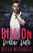 Billion Dollar Date