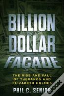 Billion Dollar Facade