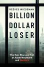 Billion Dollar Loser: The Epic Rise And Fall Of Wework - Preview