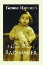Billion Dollar Rainmaker Part 1 - Preview