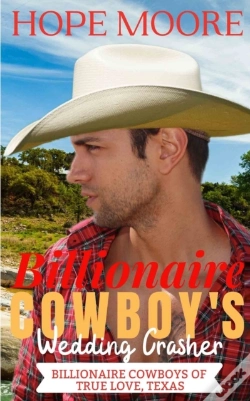 Capa do artigo Billionaire Cowboy'S Wedding Crasher