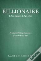 Billionaire I Am Single; I Am One