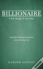 Billionaire I Am Single; I Am One