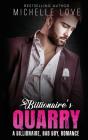 Billionaire`S Quarry - Preview