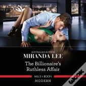 Billionaire'S Ruthless Affair