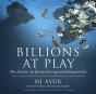 Billions At Play - Preview