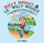 Billy Amigo & Lil' Willy Wiggle - Preview