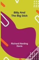 Billy And The Big Stick