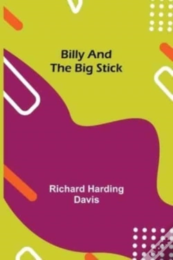 Capa do artigo Billy And The Big Stick