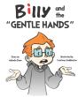 Billy And The Gentle Hands - Preview