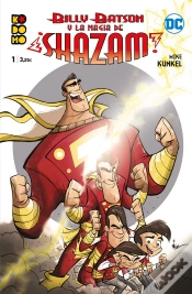 Capa do artigo Billy Batson Y La Magia De Shazam Num. 01