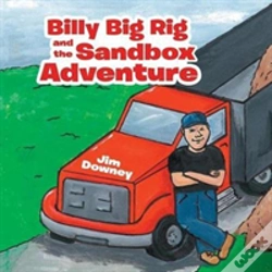 Capa do artigo Billy Big Rig And The Sandbox Adventure