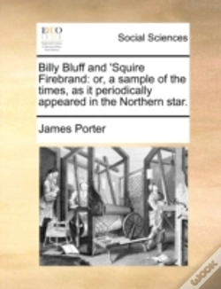 Capa do artigo Billy Bluff And 'Squire Firebrand: Or, A