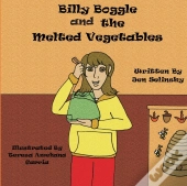 Billy Boggle And The Melted Vegetables