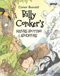 Billy Conker'S Nature-Spotting Adventure