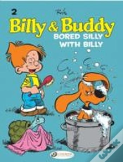 Capa do artigo Billy & Buddy 2 Bored Silly With Billy