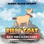 Billy Goat And The Red Neckerchief - Preview