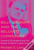 Billy Graham And The Beloved Community
