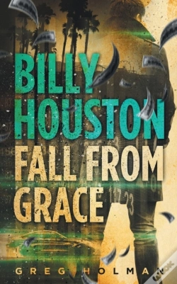 Capa do artigo Billy Houston Fall From Grace