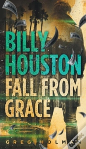 Capa do artigo Billy Houston Fall From Grace