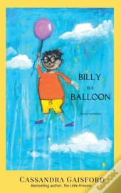 Billy Is A Balloon