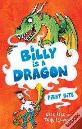 Billy Is A Dragon 1: First Bite