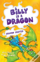 Billy Is A Dragon 3: Shadow Shifter