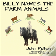 Billy Names The Farm Animals