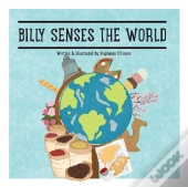 Billy Senses The World