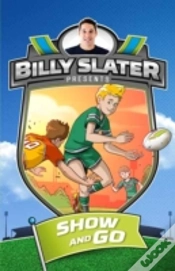 Capa do artigo Billy Slater 3: Show And Go