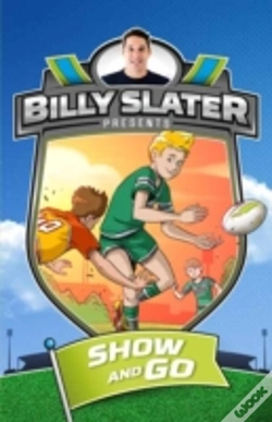 Capa do artigo Billy Slater 3: Show And Go