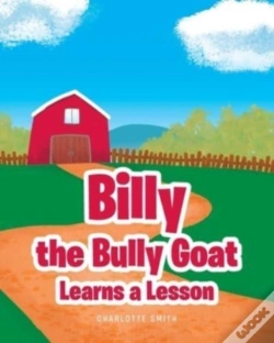 Capa do artigo Billy The Bully Goat Learns A Lesson