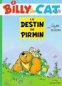 Billy The Cat T.2; Le Destin De Pirmin - Preview