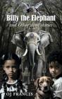 Billy The Elephant & Other Short Stories - Preview